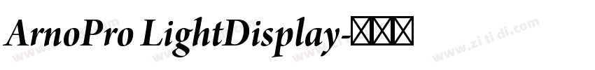 ArnoPro LightDisplay字体转换